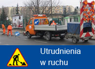 Utrudnienia w ruchu